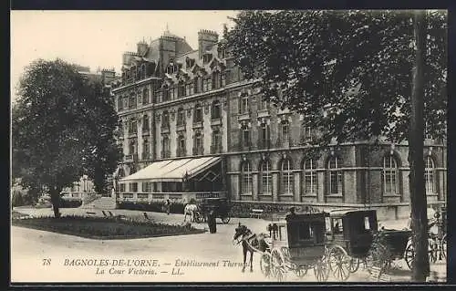 AK Bagnoles-de-l`Orne, Etablissement Thermal, La Cour Victoria