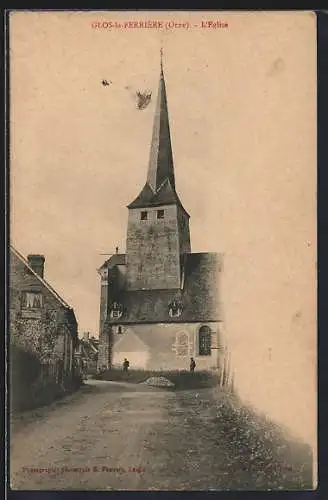 AK Glos-la-Ferriere, l`Eglise