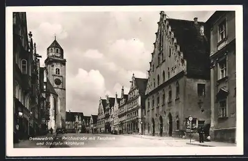 AK Donauwörth, Reichsstrasse mit Tanzhaus