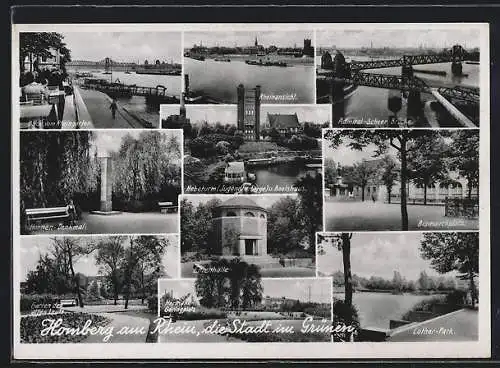 AK Homberg am Rhein, Admiral-Scheer-Brücke, Luther-Park und Honnen-Denkmal