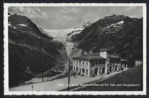 AK Alp Grüm, Bahnhofbüffet mit Piz Palü & Palugletscher