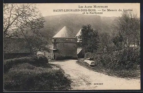 AK Saint-Leonard-des-Bois, Le Manoir du Linthe et le Narbonne