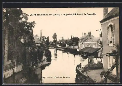 AK La Ferté-Bernard, Le Quai de l`Huisne et la Passerelle