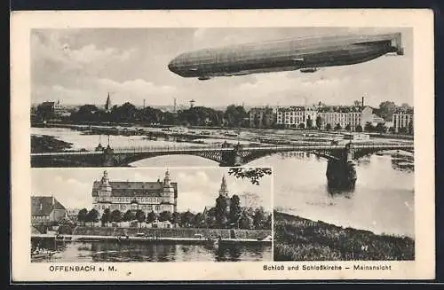 AK Offenbach a. M., Zeppelin über der Mainbrücke, Schloss und Schlosskirche