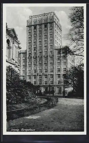 AK Leipzig, Europahaus und Anlage