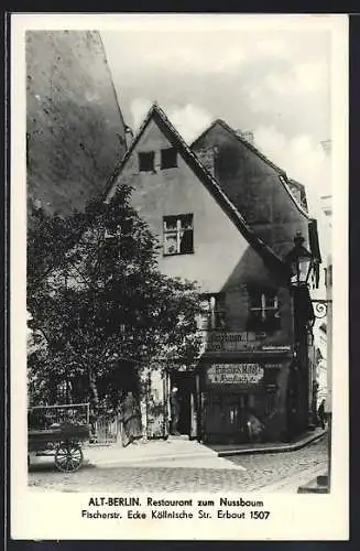 AK Berlin, Restaurant zum Nussbaum, Fischerstrasse Ecke Köllnischestrasse