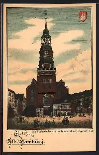 Künstler-AK Hamburg, Nicolaikirche am Hopfenmarkt mit Wappen, Abgebrannt 1842