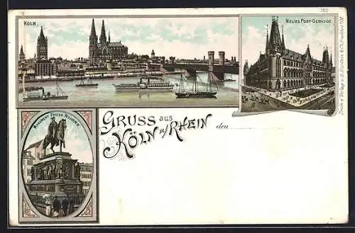 Lithographie Köln a. Rhein, Stadtansicht, Neues Postgebäude, Monument Friedrich Wilhelm III.