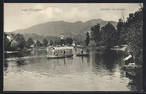 AK Lavena /Lago di Lugano, Lo Stretto