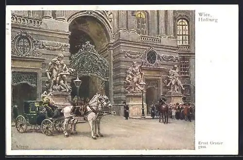 Künstler-AK Ernst Graner: Wien, Hofburg mit Kutsche