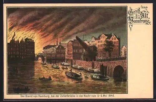 Lithographie Alt-Hamburg, Brand 1842 von der Zollenbrücke gesehen