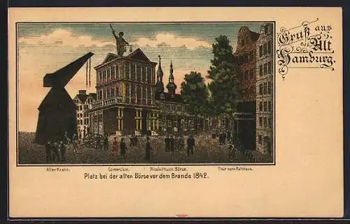 Künstler-AK Alt-Hamburg, Platz bei der alten Börse vor dem Brande 1842