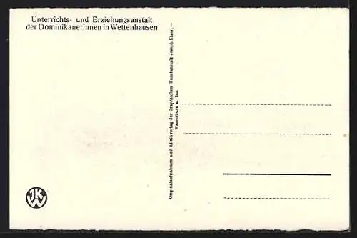 AK Wettenhausen, Unterrichts- & Erziehungsanstalt der Dominikanerinnen