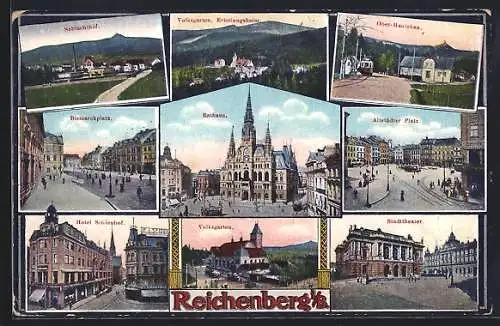 AK Reichenberg / Liberec, Hotel Schienhof, Bismarck-Platz, Altstädter-Platz, Stadttheater, Volksgarten