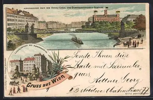 Lithographie Wien, Aspernbrücke über den Donau-Canal und Dampfschiffahrts-Gebäude, Leopoldstadt mit Aspernbrücke