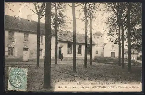 AK Guitrancourt, Place de la Mairie