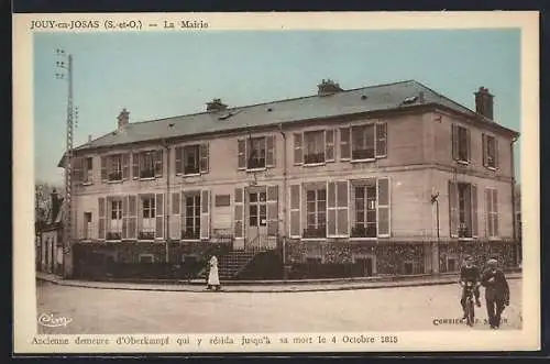 AK Jouy-en-Josas, La Mairie et ancienne demeure d`Oberkampf jusqu`à sa mort en 1815