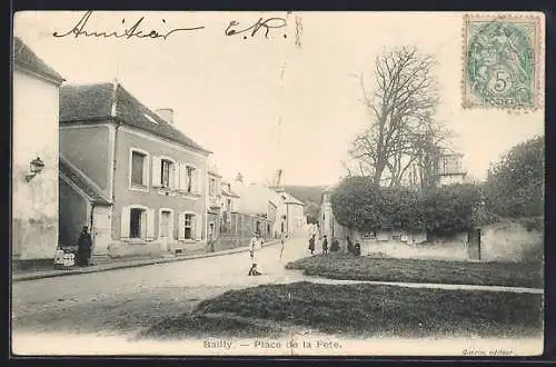 AK Bailly, Place de la Fête