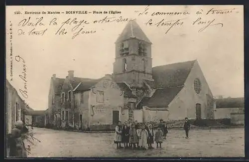 AK Boinville, Place de l`Église avec groupe d`enfants devant l`église et bâtiments anciens