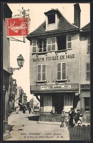 AK Poissy, Vieille Maison de la Rue du Petit-Marché