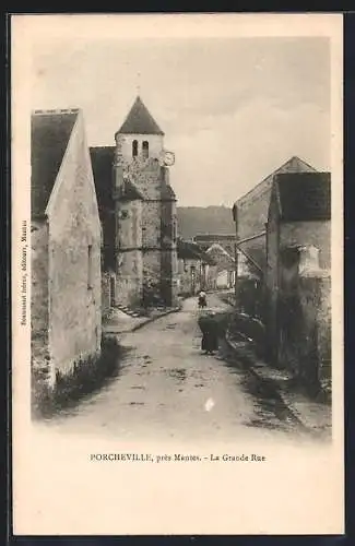 AK Porcheville, La Grande Rue