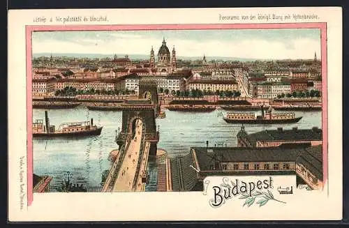 Lithographie Budapest, Panorama von der königl. Burg mit Kettenbrücke