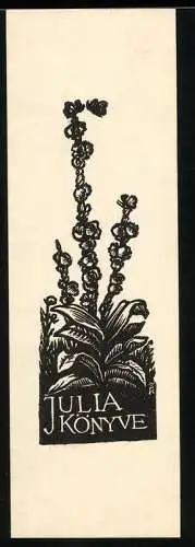 Exlibris Julia Könyve, blühende Pflanze / Staude & Schmetterling