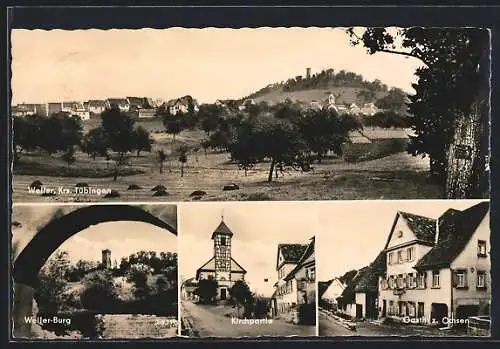 AK Weiler / Neckar, Ortsansicht, Burg, Kirchpartie und Gasthaus Zum Ochsen