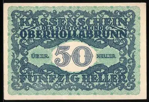 Notgeld Oberhollabrunn 1920, 50 Heller, kunstvolle Ornamente, Stadtansicht mit Rathaus