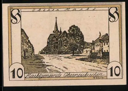 Notgeld Oberneukirchen, 10 Heller, Oberer Markt mit Kirche und Schwert mit Wappen