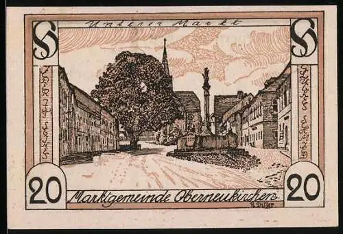 Notgeld Oberneukirchen, 20 Heller, Ansicht des Marktplatzes mit Baum und Denkmal, Wappen mit Schwert und Hand