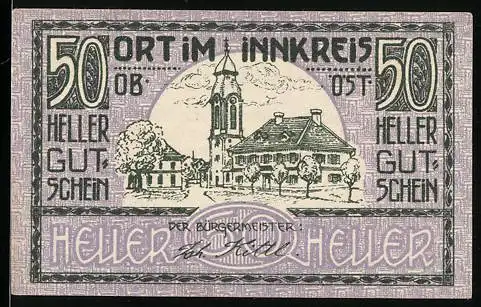 Notgeld Ort im Innkreis 1920, 50 Heller, Kirche und Gebäudeansicht