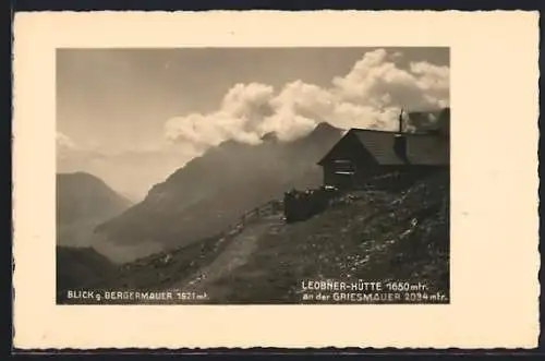 AK Leobner-Hütte an der Griesmauer, Ansicht gegen die Bergermauer