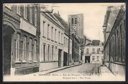 AK Estaires /Nord, Rue de l`Hospice, La Tour