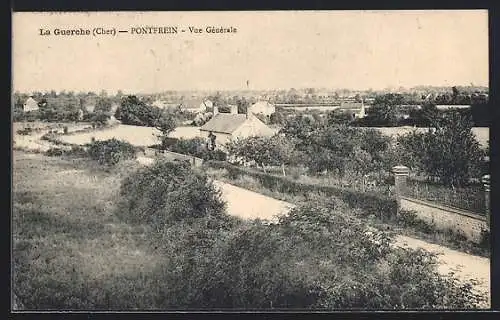 AK La Guerche /Cher, Pontfrein, Vue Generale
