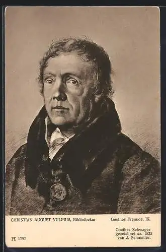AK Christian August Vulpius, Serie Goethes Freunde IX.