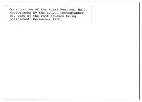 41 Fotografien L. C. C., London, Ansicht London, Bau der Royal Festival Hall 1949-1951, Baustelle
