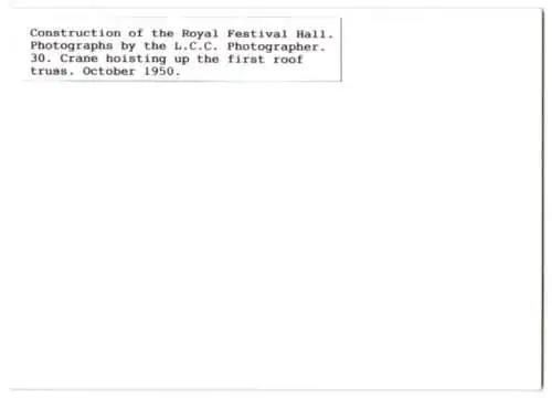 41 Fotografien L. C. C., London, Ansicht London, Bau der Royal Festival Hall 1949-1951, Baustelle
