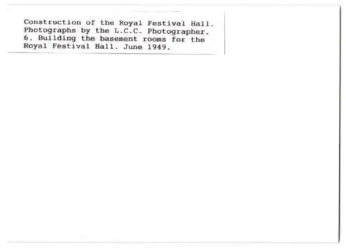 41 Fotografien L. C. C., London, Ansicht London, Bau der Royal Festival Hall 1949-1951, Baustelle