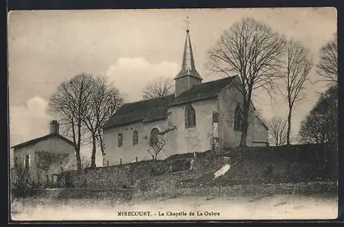 AK Mirecourt, La Chapelle de La Oultre