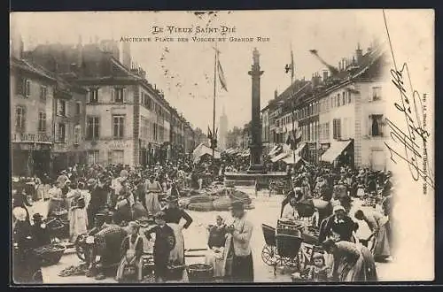 AK Saint-Dié, Ancienne Place des Vosges et Grande Rue animée