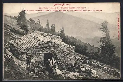 AK Hautes-Chaumes /Vosges, Vieilles Métairies des Hautes-Chaumes au XVIe siècle