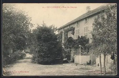 AK Le Clerjus, Rue du Dessus