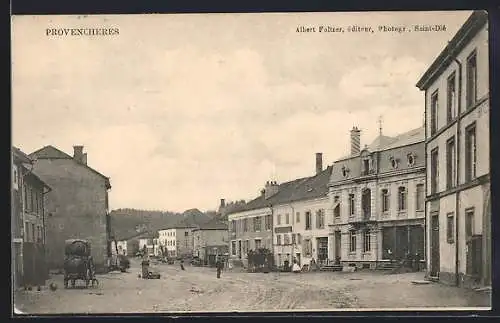 AK Provenchères, Vue de la rue principale avec bâtiments et chariots