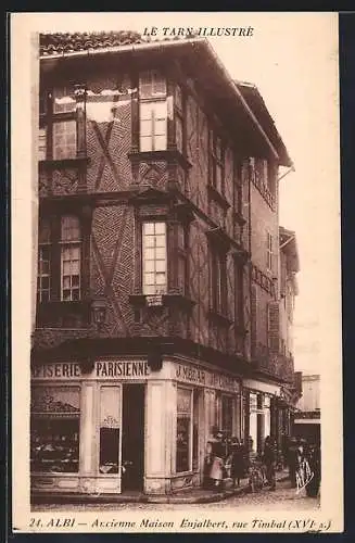 AK Albi, Ancienne Maison Enjalbert, rue Timbal