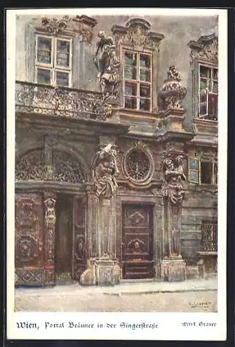 Künstler-AK Ernst Graner: Wien, Portal Bräuner in der Singerstrasse, Deutscher Schulverein