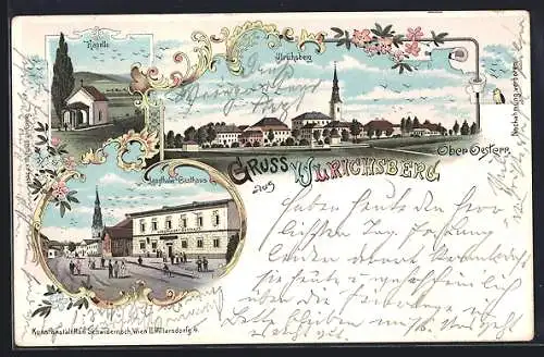 Lithographie Ulrichsberg /O.-Oe., Langthaler`s Gasthaus und Blick auf Kapelle