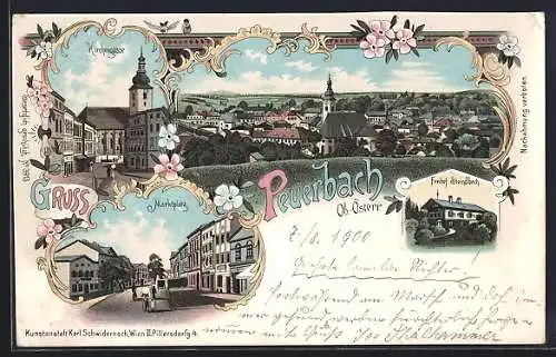 Lithographie Peuerbach, Freihof Steindlbach, Kirchengasse, Marktplatz