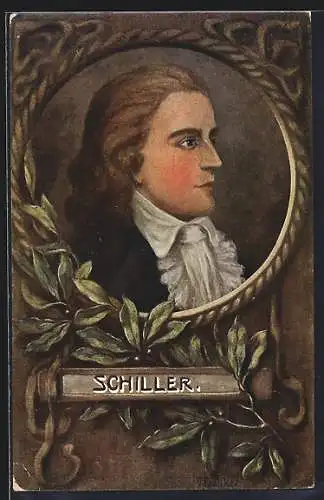 Künstler-AK Friedrich Schiller, Portrait im Ehrenkranz, Lorbeer-Zweig