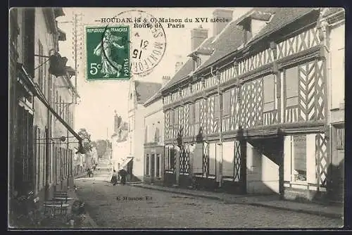 AK Houdan /S.-et-O., Maison du XVI siècle, Route de Paris